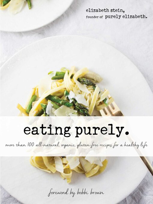 Title details for Eating Purely by Elizabeth Stein - Available